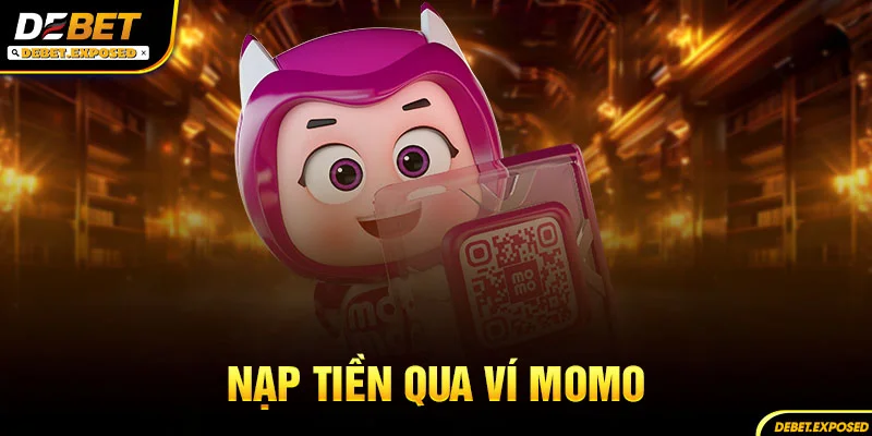 Nạp tiền qua ví momo
